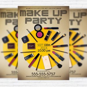 Make Up Party - Premium Flyer Template + Facebook Cover