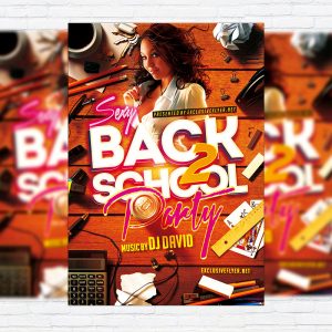 Sexy Back To School Party - Premium Flyer Template + Facebook Cover
