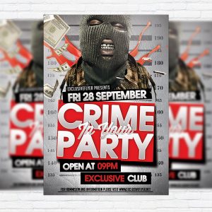 Crime Party - Premium Flyer Template + Facebook Cover