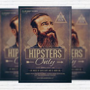 Hipsters Only - Premium Flyer Template + Facebook Cover