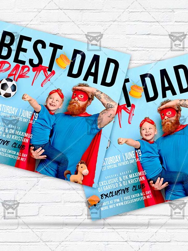 Best Dad Party - Flyer PSD Template | ExclusiveFlyer