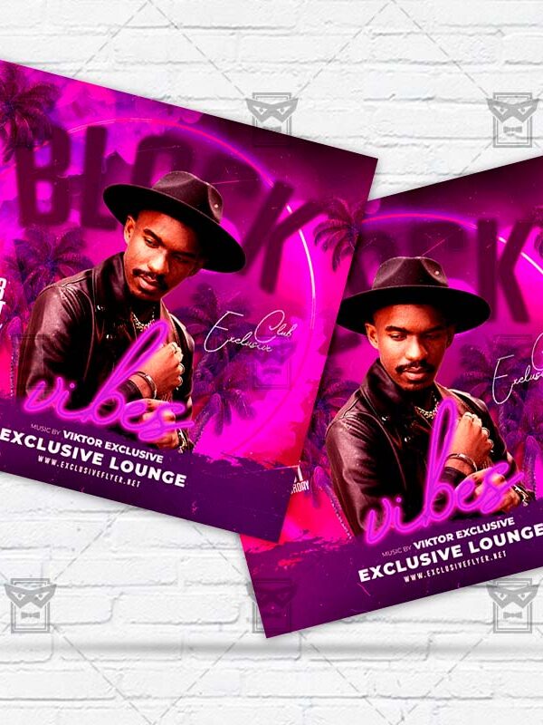 Black Vibes - Flyer PSD Template | ExclusiveFlyer