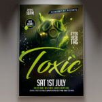 A Toxic Event flyer template featuring a deep black background with glowing neon green liquid and hazardous waste symbols, conveying a high-energy, futuristic, and dangerous atmosphere.